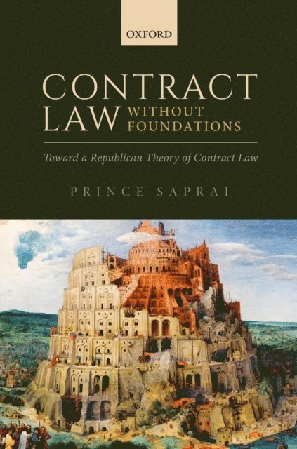 Prince Saprai - Contract Law Without Foundations, E-bok
