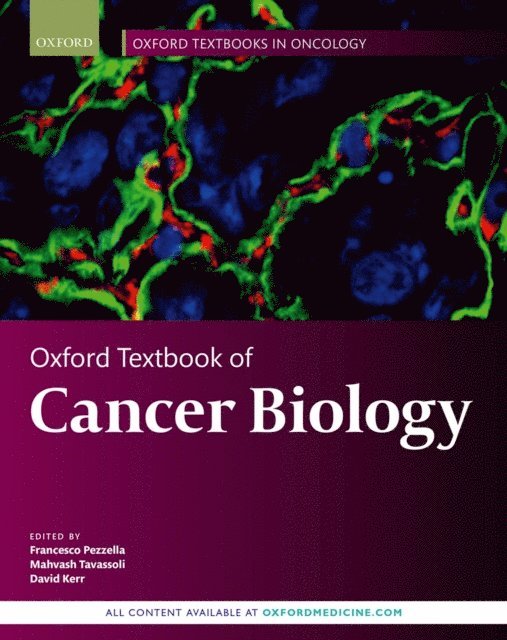 David J. Kerr, Mahvash Tavassoli, Francesco Pezzella - Oxford Textbook of Cancer Biology, E-bok