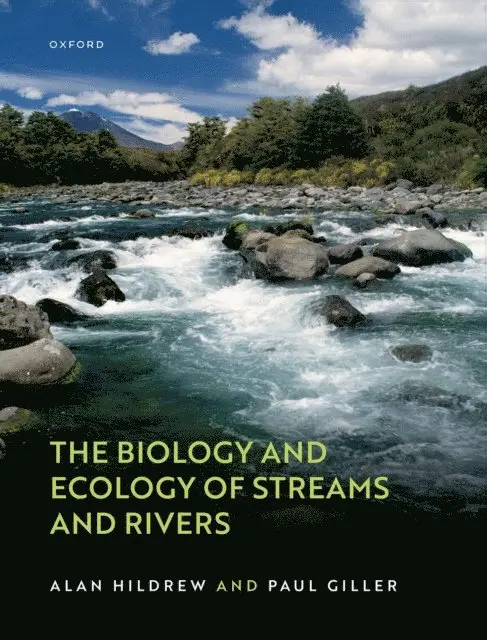 Biology and Ecology of Streams and Rivers