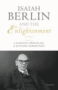 Isaiah Berlin and the Enlightenment