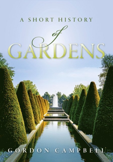 Gordon Campbell - Gardens, E-bok