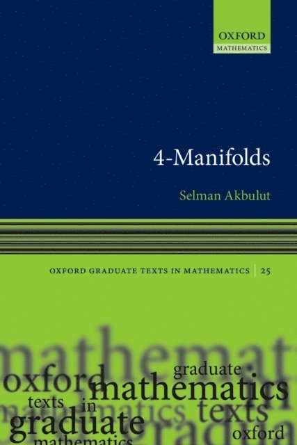 Selman Akbulut - 4-Manifolds, E-bok