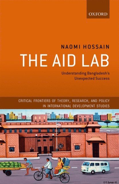 Naomi Hossain - Aid Lab, E-bok