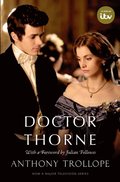 Doctor Thorne TV Tie-In with a foreword by Julian Fellowes