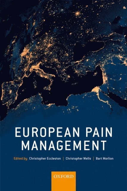 Bart Morlion, Christopher Wells, Christopher Eccleston - European Pain Management, E-bok