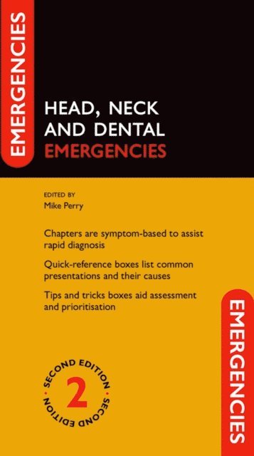 Mike Perry - Head, Neck and Dental Emergencies, E-bok