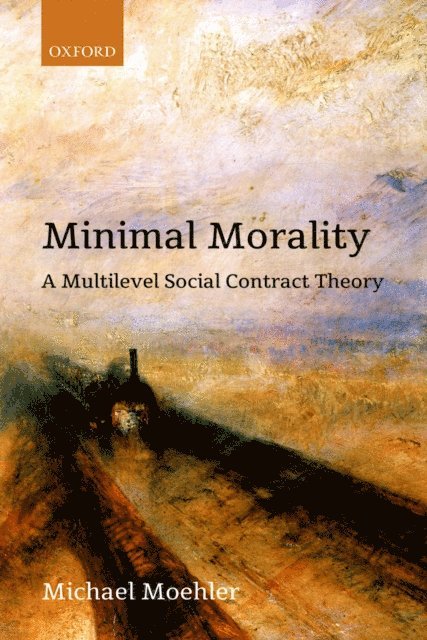 Michael Moehler - Minimal Morality, E-bok