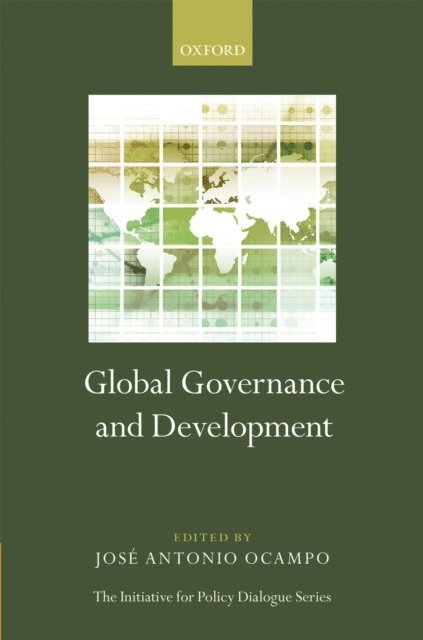 JosA(c) Antonio Ocampo - Global Governance and Development, E-bok