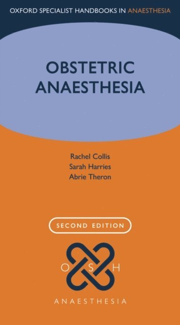 Abrie Theron, Sarah Harries, Rachel Collis - Obstetric Anaesthesia, E-bok
