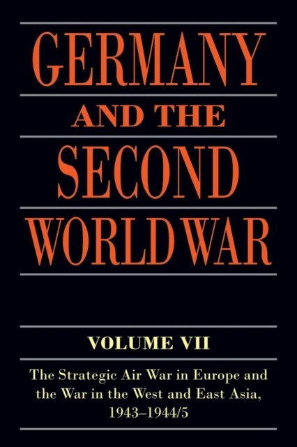 Detlef Vogel, Gerhard Krebs, Horst Boog - Germany and the Second World War, E-bok