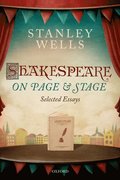 Shakespeare on Page and Stage