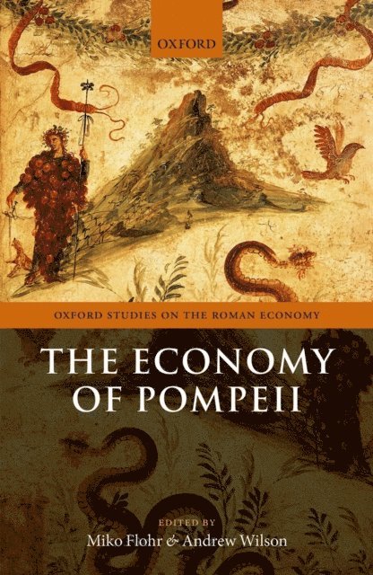 Andrew Wilson, Miko Flohr - Economy of Pompeii, E-bok