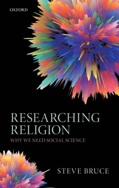 Steve Bruce - Researching Religion, E-bok