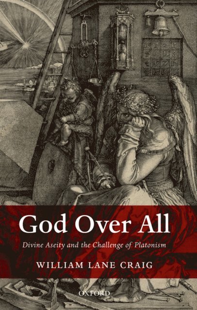 William Lane Craig - God Over All, E-bok