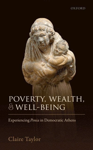 Claire Taylor - Poverty, Wealth, and Well-Being, E-bok