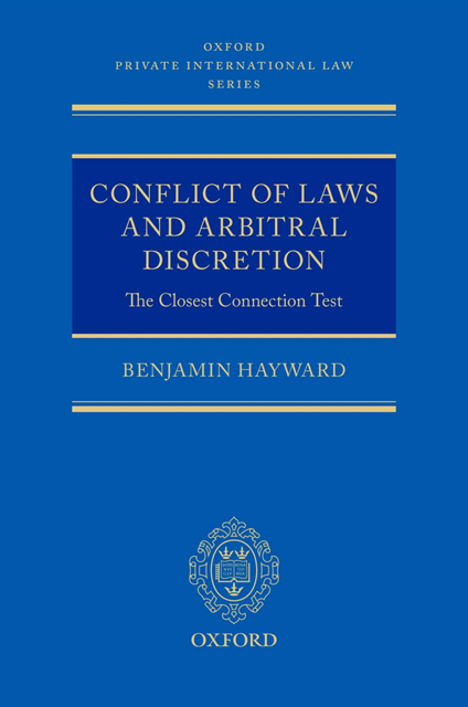 Benjamin Hayward - Conflict of Laws and Arbitral Discretion, E-bok