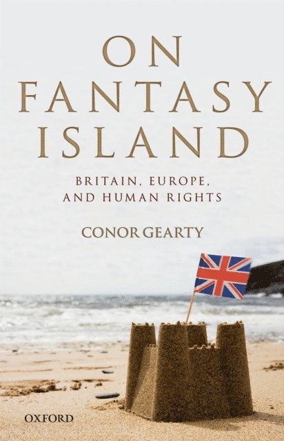 Conor Gearty - On Fantasy Island, E-bok