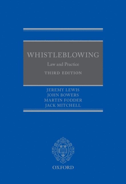 Jack Mitchell, Martin Fodder, John Bowers QC, Jeremy Lewis - Whistleblowing, E-bok