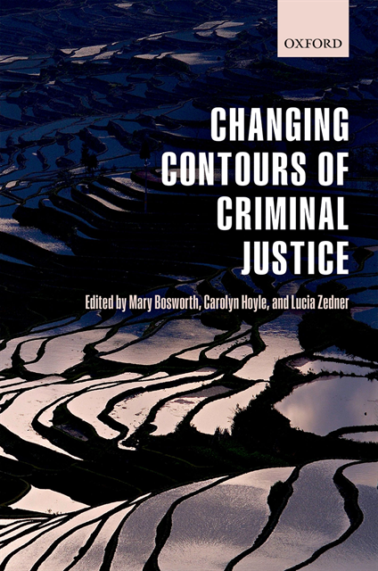 Lucia Zedner, Carolyn Hoyle, Mary Bosworth - Changing Contours of Criminal Justice, E-bok