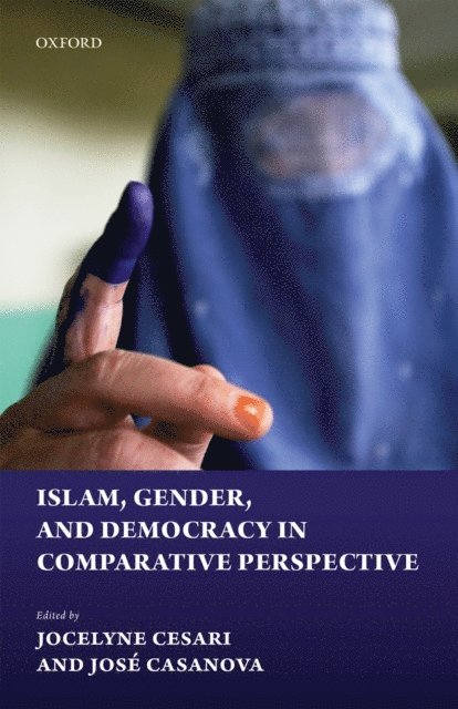 Jose Casanova, Jocelyne Cesari - Islam, Gender, and Democracy in Comparative Perspective, E-bok