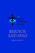 Rejoice and Sing