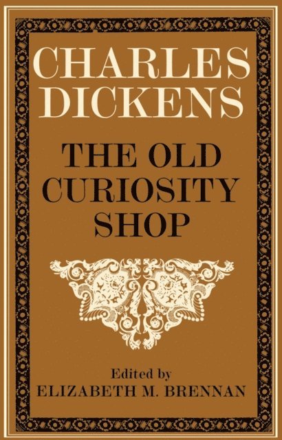 Charles Dickens, Elizabeth M. Brennan - Old Curiosity Shop, E-bok