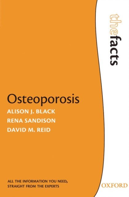 David M. Reid, Rena Sandison, Alison J. Black - Osteoporosis, E-bok