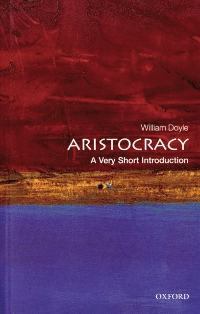 William Doyle - Aristocracy, E-bok