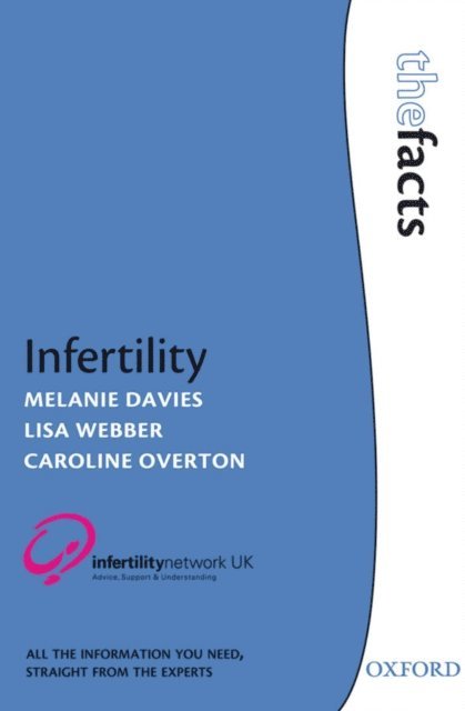 Caroline Overton, Lisa Webber, Melanie Davies - Infertility, E-bok