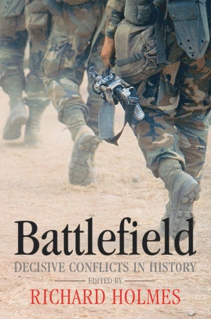 Martin Marix Evans, Richard Holmes - Guide to Battles, E-bok