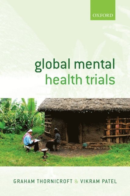 Vikram Patel, Graham Thornicroft - Global Mental Health Trials, E-bok
