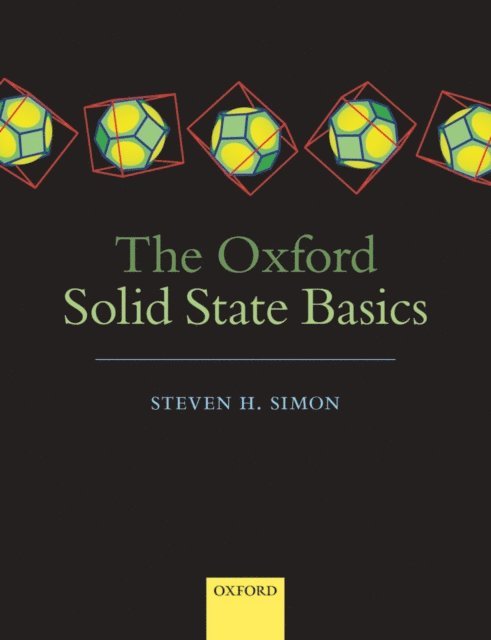 Steven H. Simon - Oxford Solid State Basics, E-bok. Tillgänglighet: Lägg i varukorg