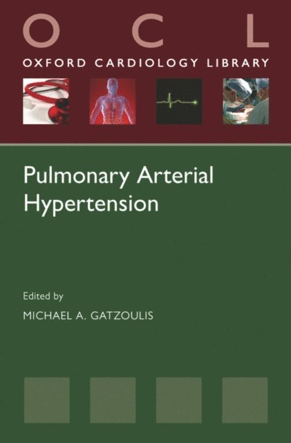 Michael A. Gatzoulis - Pulmonary Arterial Hypertension, E-bok