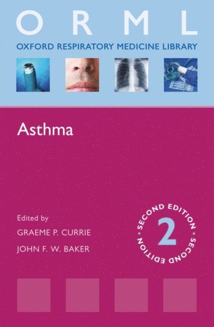John F. W. Baker, Graeme P. Currie - Asthma, E-bok