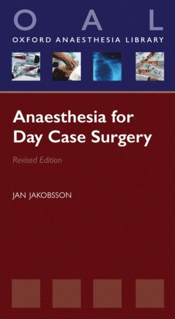 Jan Jakobsson - Anaesthesia for Day Case Surgery, E-bok. Tillgänglighet: Lägg i varukorg