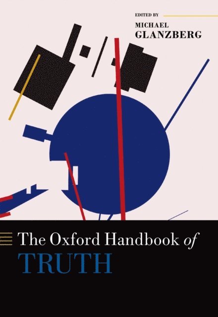 Michael Glanzberg - Oxford Handbook of Truth, E-bok