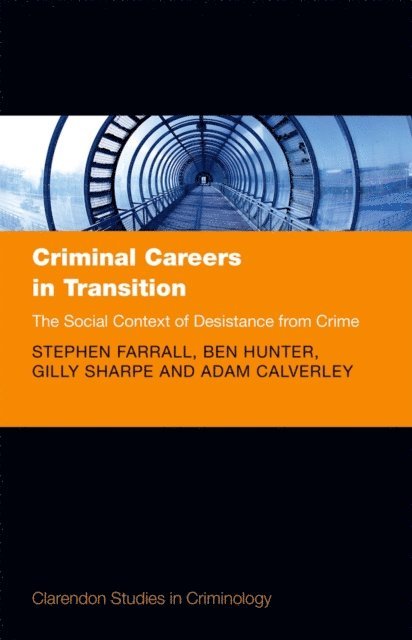 Adam Calverley, Gilly Sharpe, Ben Hunter, Stephen Farrall - Criminal Careers in Transition, E-bok