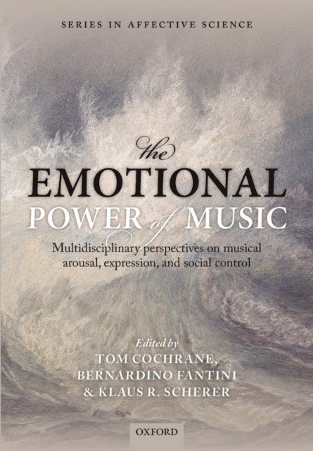 Klaus R. Scherer, Bernardino Fantini, Tom Cochrane - Emotional Power of Music, E-bok