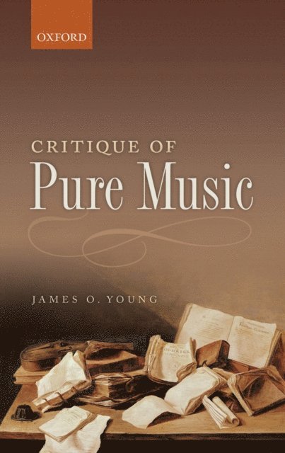 James O. Young - Critique of Pure Music, E-bok