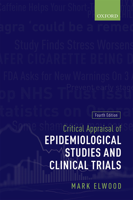 Mark Elwood - Critical Appraisal of Epidemiological Studies and Clinical Trials, E-bok