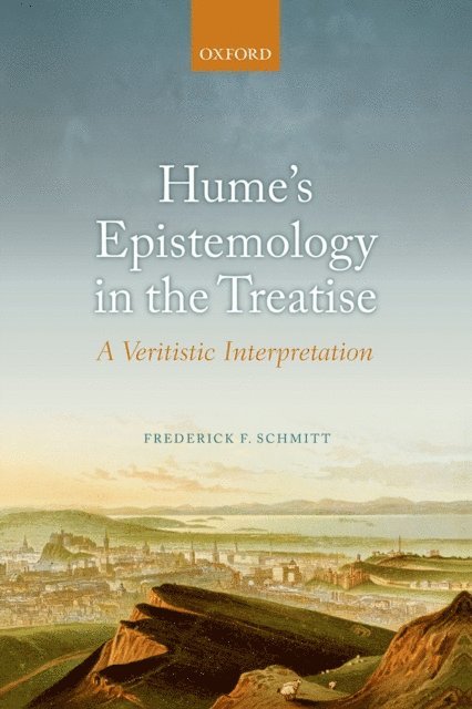 Frederick F. Schmitt - Hume's Epistemology in the Treatise, E-bok
