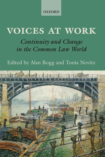 Tonia Novitz, Alan Bogg - Voices at Work, E-bok
