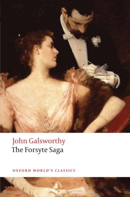 John Galsworthy, Geoffrey Harvey - Forsyte Saga, E-bok