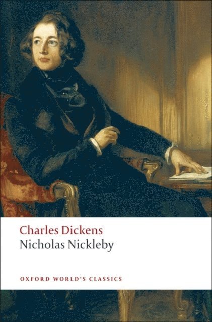 Charles Dickens, Paul Schlicke - Nicholas Nickleby, E-bok