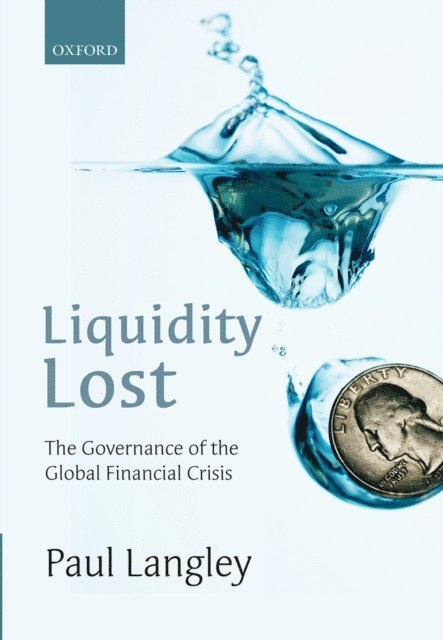 Paul Langley - Liquidity Lost, E-bok