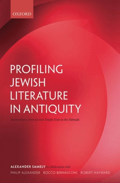 Alexander Samely - Profiling Jewish Literature in Antiquity, E-bok