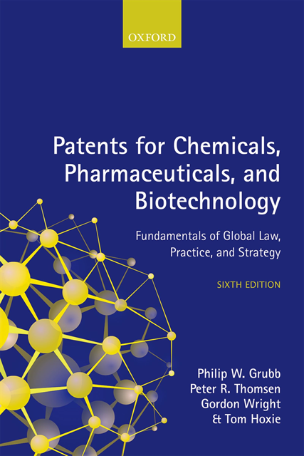 Gordon Wright, Tom Hoxie, Peter R. Thomsen, Philip W. Grubb - Patents for Chemicals, Pharmaceuticals, and Biotechnology, E-bok