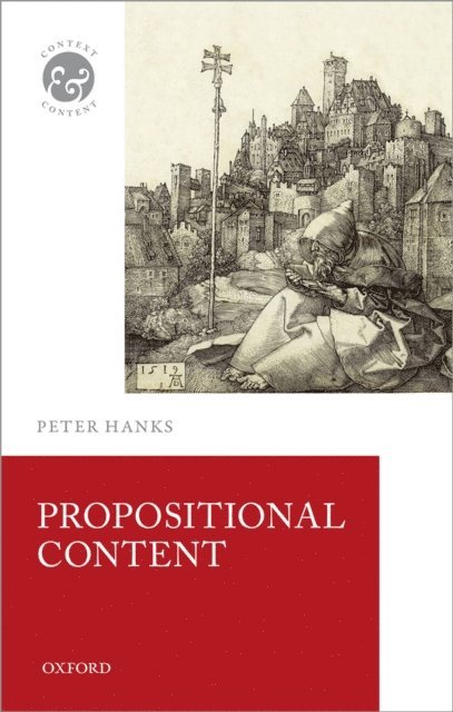 Peter Hanks - Propositional Content, E-bok
