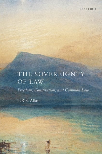 T. R. S. Allan - Sovereignty of Law, E-bok. Tillgänglighet: Lägg i varukorg