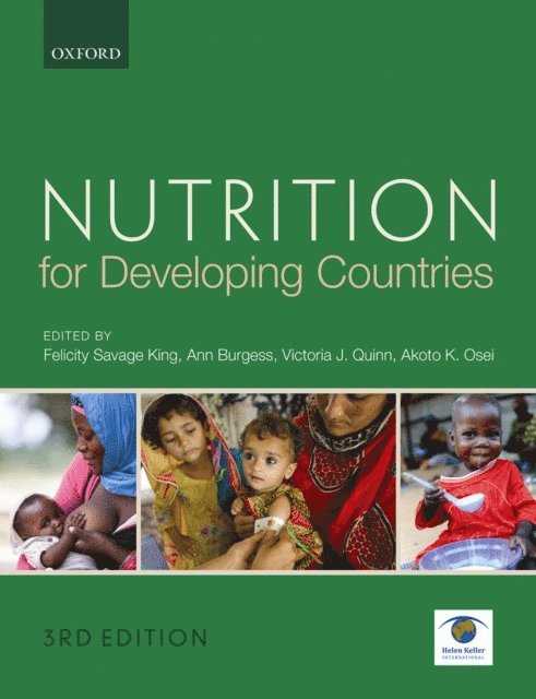 Akoto K. Osei, Victoria J. Quinn, Ann Burgess, Felicity Savage King - Nutrition for Developing Countries, E-bok